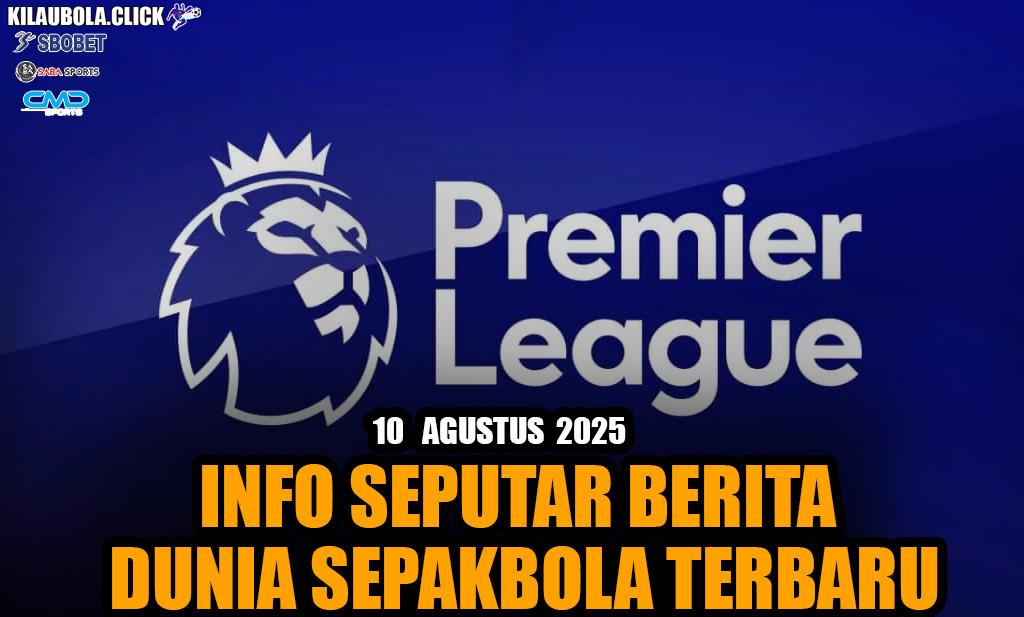 Jadwal Lengkap Premier League